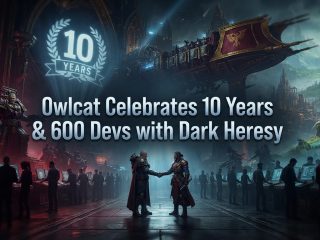 Owlcat Celebrates 10 Years & 600 Devs with Dark Heresy